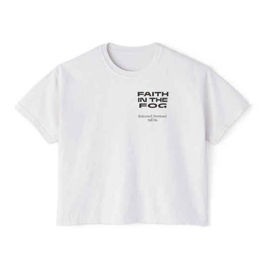 Faith in the Fog - Redeemed, Hormonal, His (2)