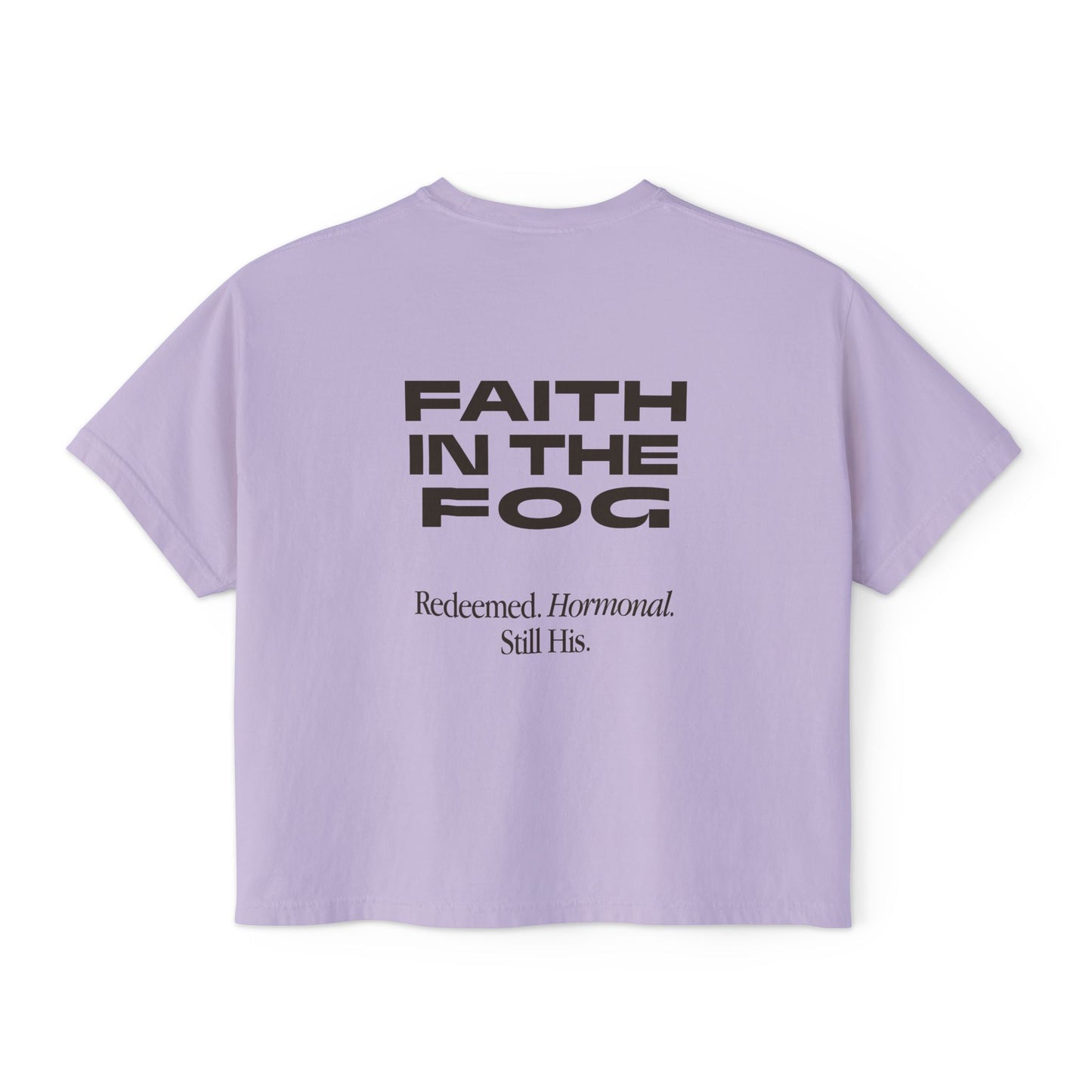Faith in the Fog - Redeemed, Hormonal, His (2)
