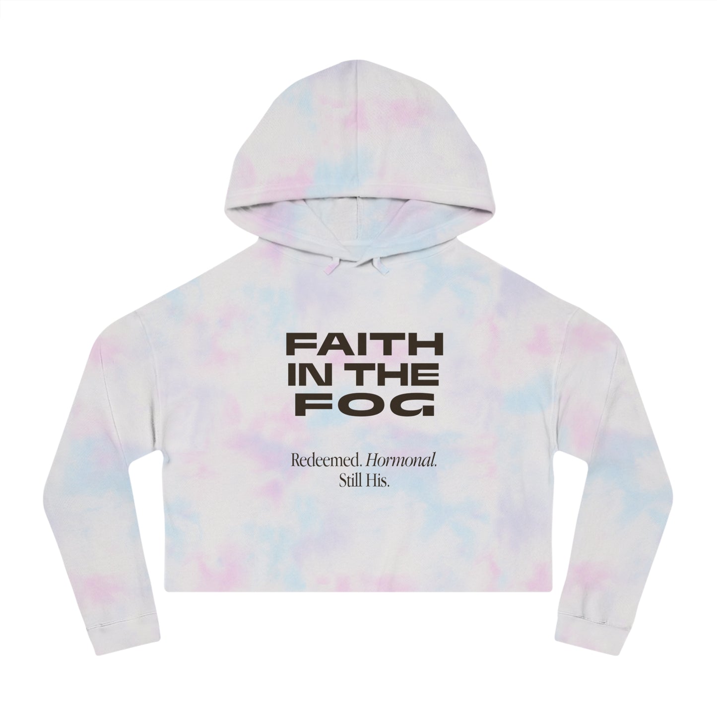 Faith in the Fog - Redeemed, Hormonal, His,  Cropped Hooded Sweatshirt