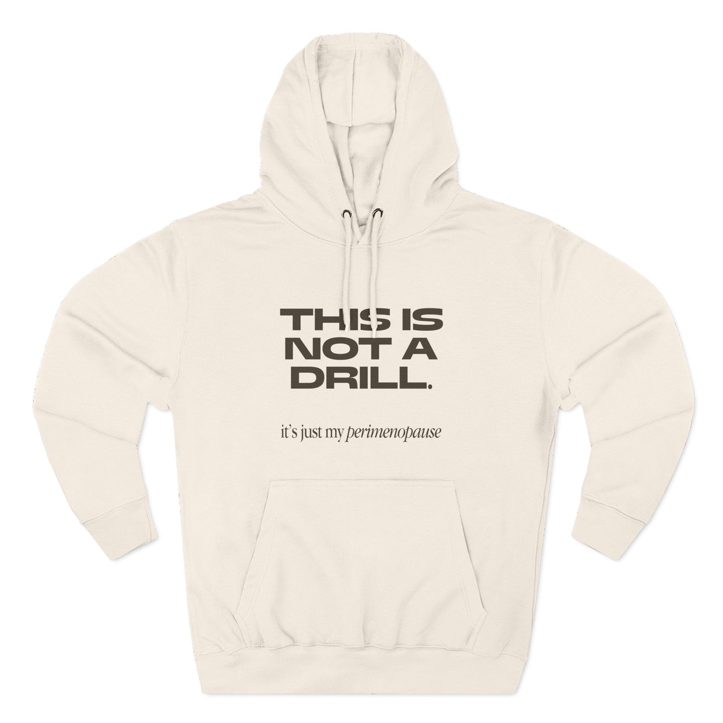 This is not a drill Hoodie