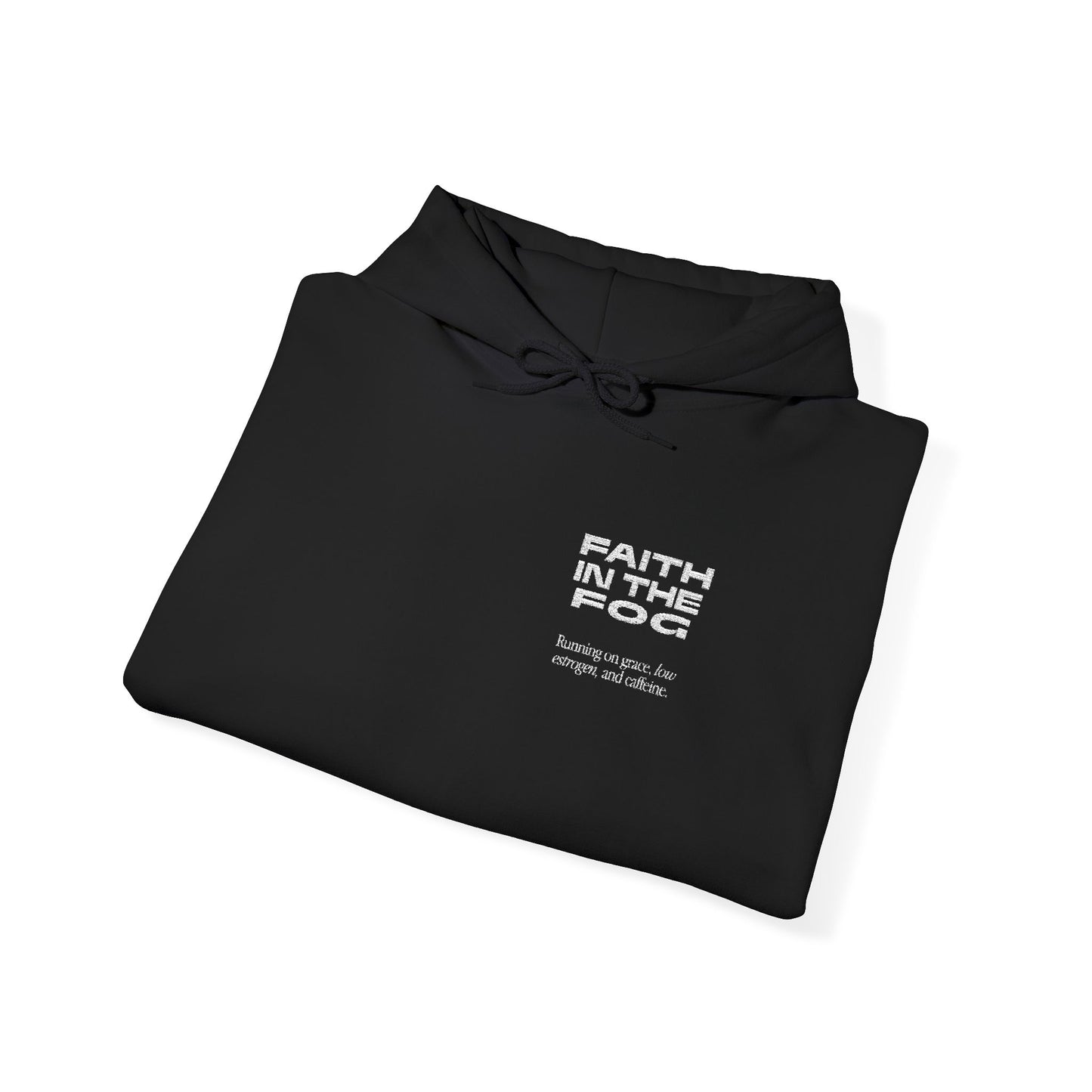 Faith in the Fog - Running on Grace Hooded Embroidered Sweatshirt