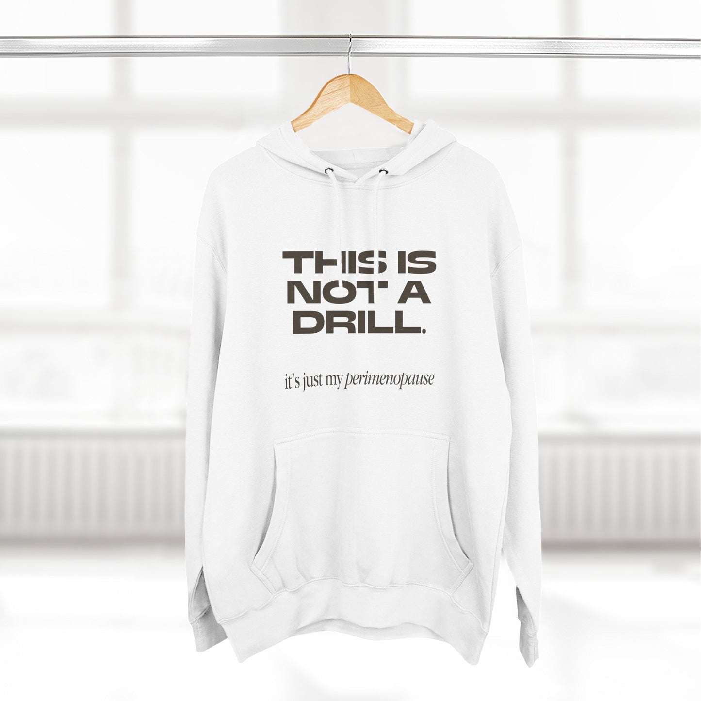 This is not a drill Hoodie
