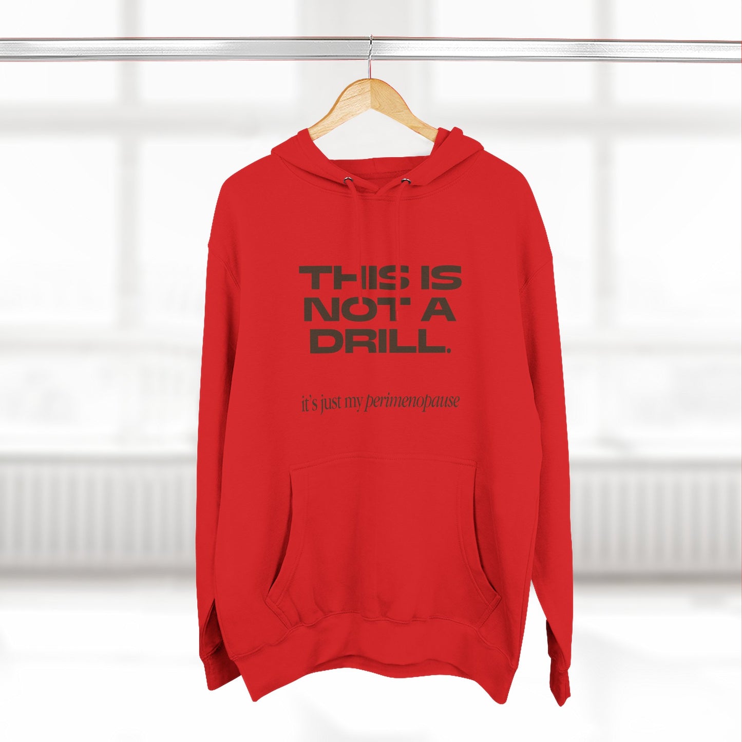 This is not a drill Hoodie